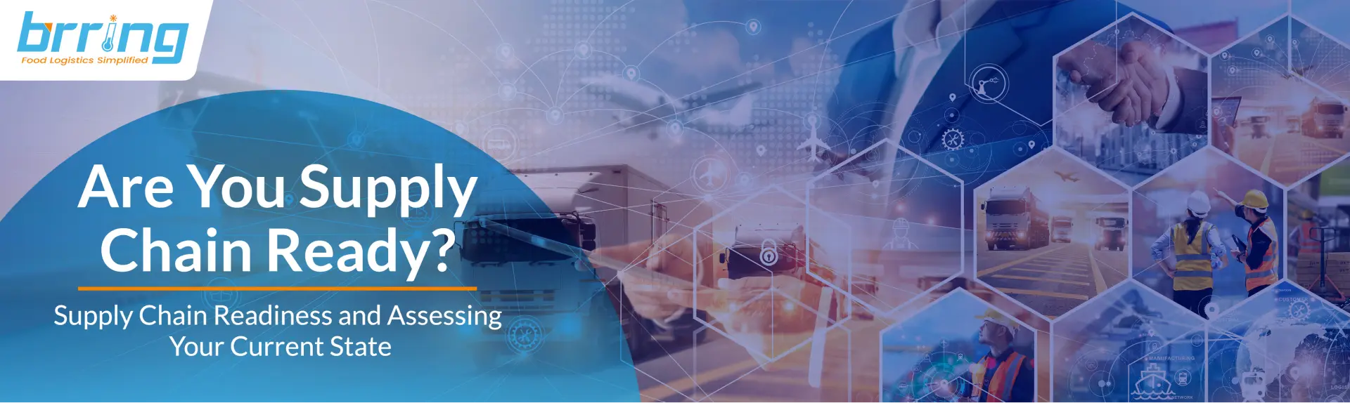 Are You Supply Chain Ready? Supply Chain Readiness and Assessing Your Current State